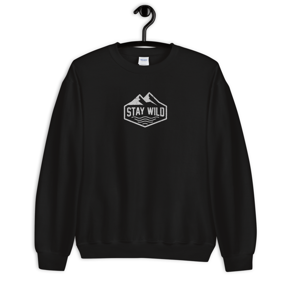 Stay Wild Sweatshirt - The Alpine Apparel Co