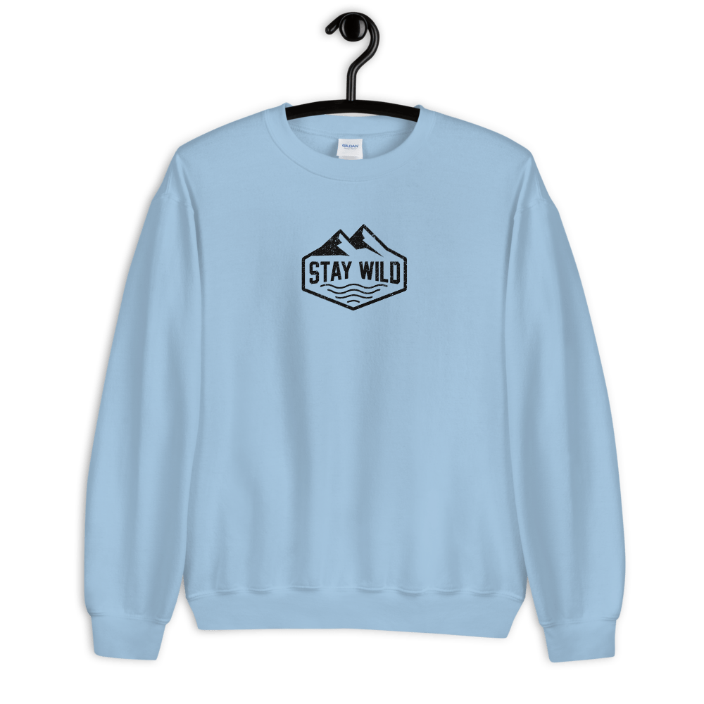 Stay Wild Sweatshirt - The Alpine Apparel Co