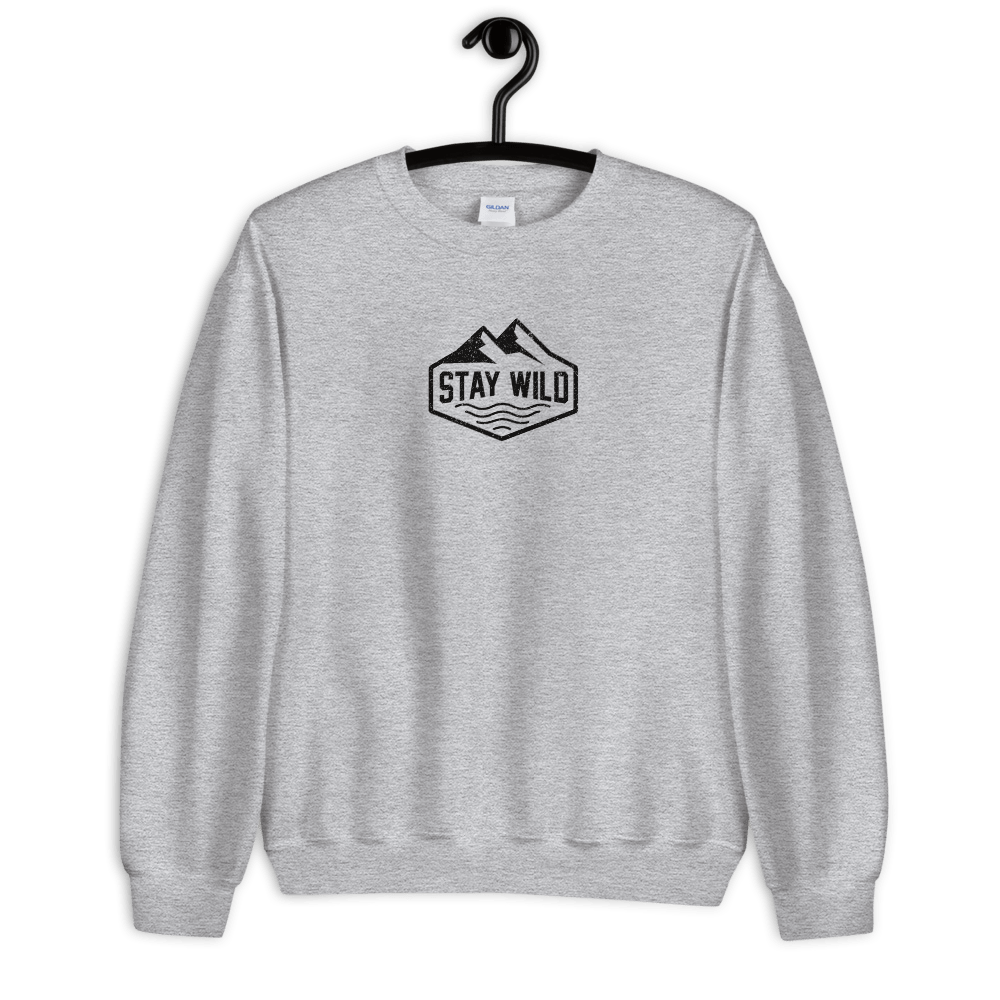 Stay Wild Sweatshirt - The Alpine Apparel Co